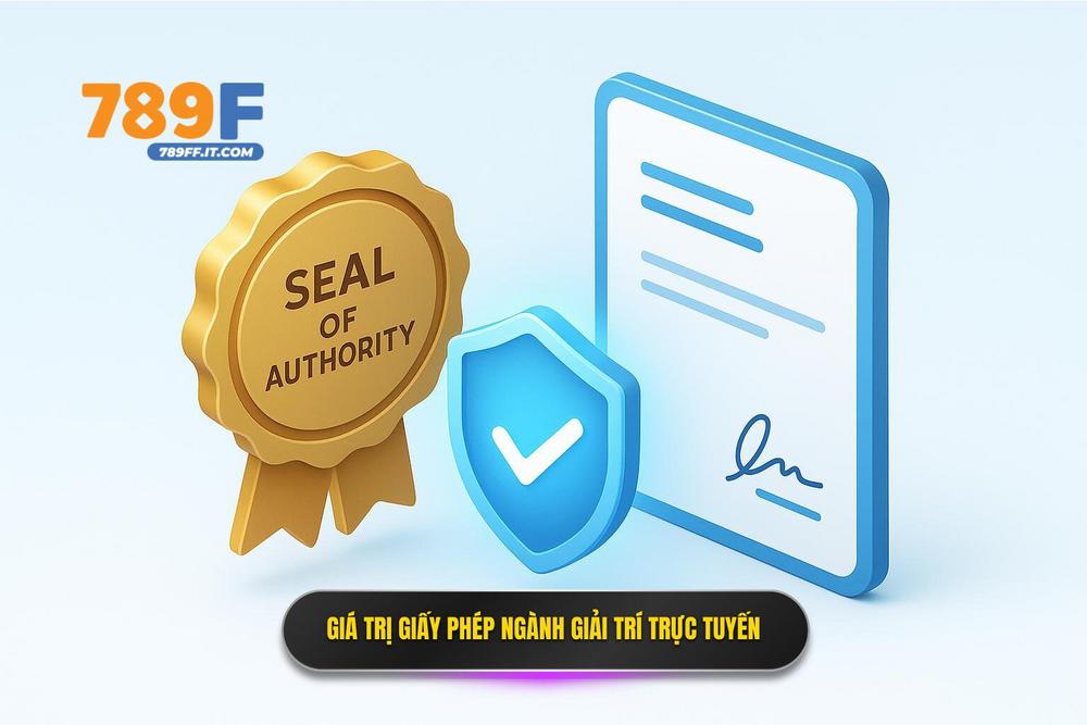1.giá Trị Cốt Lõi Của Giấy Phép Hoạt động Trong Ngành Cá Cược Trực Tuyến