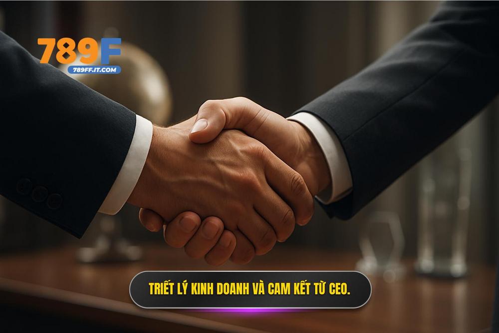 1.triết Lý Kinh Doanh Và Sự đảm Bảo Từ Ceo Trần Tuấn Ngọc